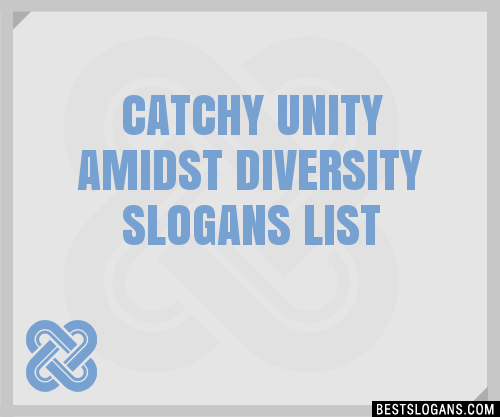 100-catchy-unity-amidst-diversity-slogans-2024-generator-phrases