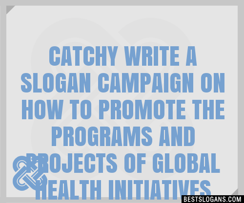 100+ Catchy Write A Campaign On How To Promote The Programs And ...