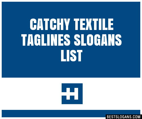 100+ Catchy Textile Slogans 2024 + Generator - Phrases & Taglines