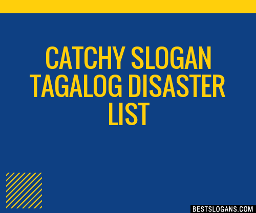 40-catchy-tagalog-disaster-slogans-list-phrases-taglines-names-dec