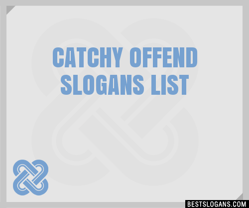 100-catchy-offend-slogans-2023-generator-phrases-taglines