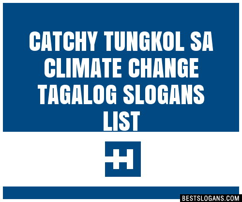 30-catchy-tungkol-sa-climate-change-tagalog-slogans-list-taglines