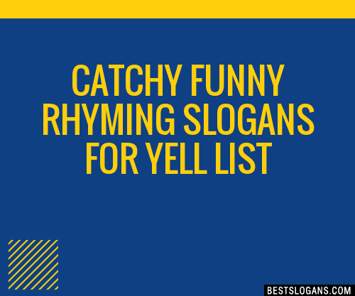 100-catchy-funny-rhyming-for-yell-slogans-2024-generator-phrases