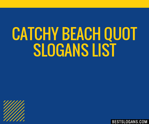 Catchy Beach Slogans