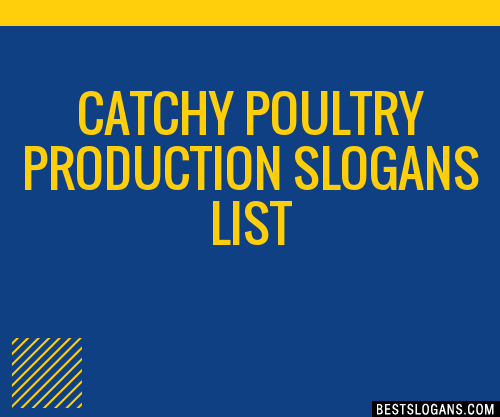 Catchy Poultry Production Slogans Generator Phrases Taglines