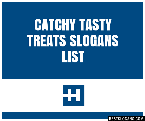 100-catchy-tasty-treats-slogans-2023-generator-phrases-taglines