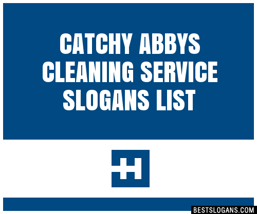 Catchy Abbys Cleaning Service Slogans Generator Phrases