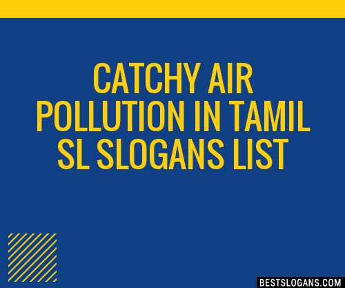 air-pollution-slogans-slogans-taglines-airpollutionslogans-causes-of