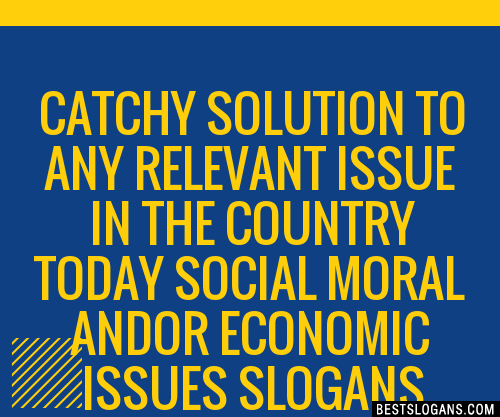 100+ Catchy Solution To Any Relevant Issue In The Country Today Social ...