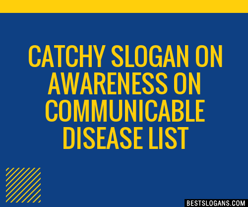 100+ Catchy On Awareness On Communicable Disease Slogans 2024 ...