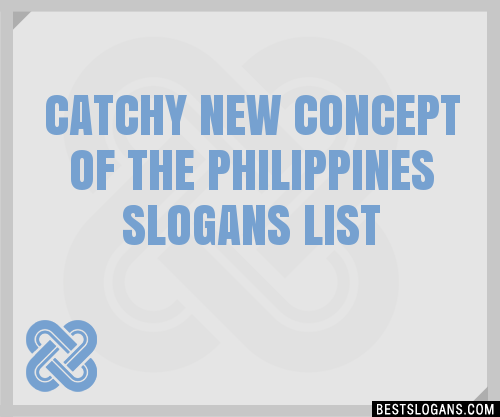 100+ Catchy New Concept Of The Philippines Slogans 2024 + Generator ...