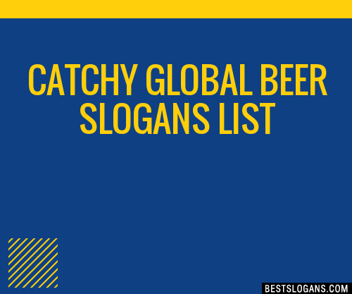 100+ Catchy Global Beer Slogans 2024 + Generator - Phrases & Taglines