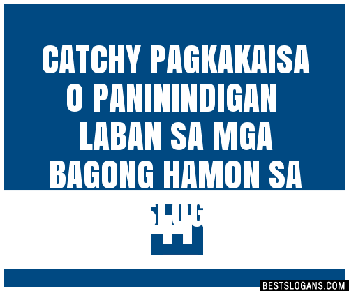 100+ Catchy Pagkakaisa O Paninindigan Laban Sa Mga Bagong Hamon Sa ...