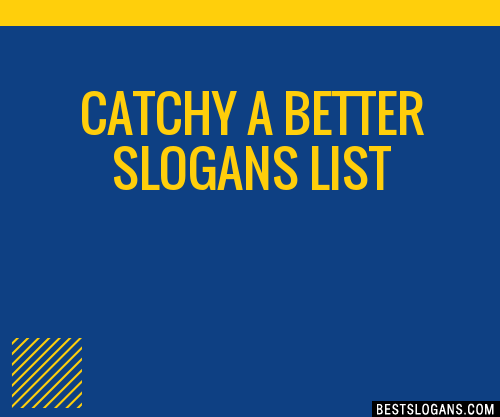 100+ Catchy A Better Slogans 2024 + Generator - Phrases & Taglines