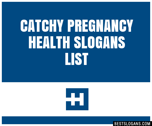 100+ Catchy Pregnancy Health Slogans 2024 + Generator - Phrases & Taglines