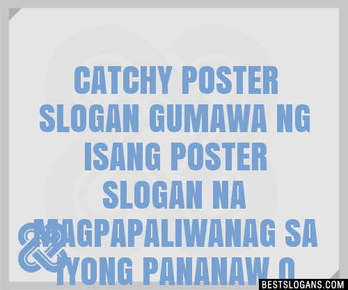 100+ Catchy Poster Gumawa Ng Isang Poster Na Magpapaliwanag Sa Iyong ...