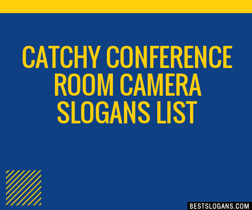 100+ Catchy Conference Room Camera Slogans 2024 + Generator - Phrases ...