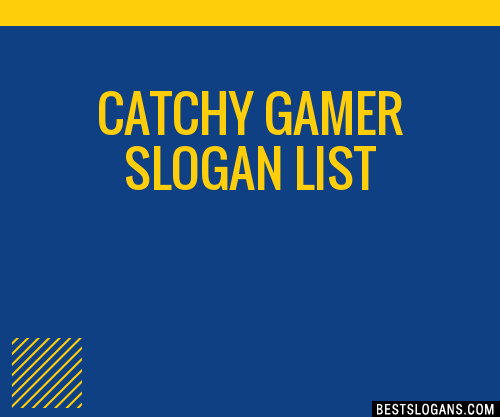 100+ Catchy Gamer Slogans 2024 + Generator - Phrases & Taglines