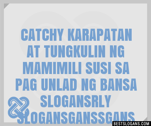 100+ Catchy Karapatan At Tungkulin Ng Mamimili Susi Sa Pag Unlad Ng ...