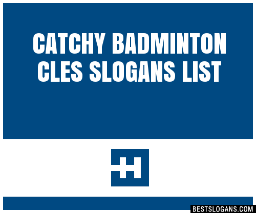 100+ Catchy Badminton Cles Slogans 2024 + Generator - Phrases & Taglines