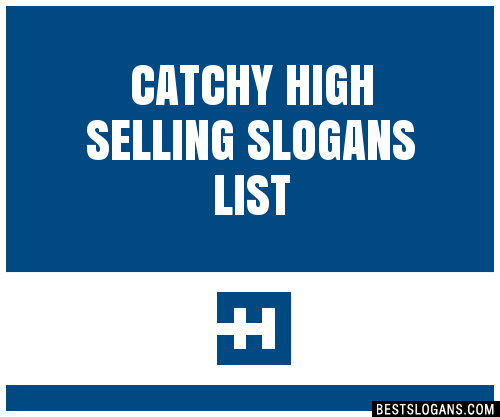 100+ Catchy High Selling Slogans 2024 + Generator - Phrases & Taglines