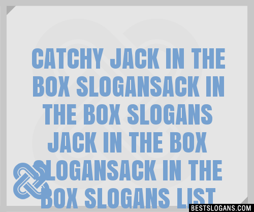 100+ Catchy Jack In The Box Ack In The Box Jack In The Box Ack In The ...