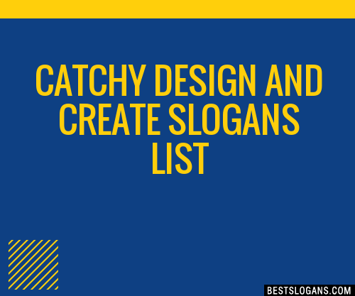 100+ Catchy Design And Create Slogans 2024 + Generator - Phrases & Taglines