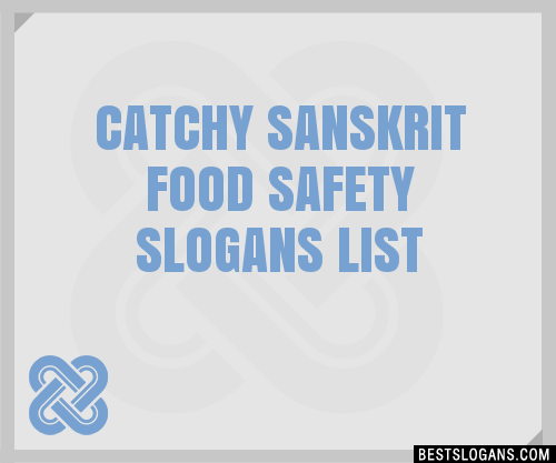 100+ Catchy Sanskrit Food Safety Slogans 2024 + Generator - Phrases ...