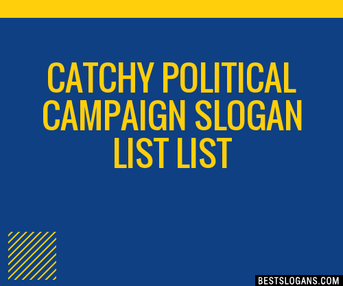 100+ Catchy Political Campaign List Slogans 2024 + Generator - Phrases ...