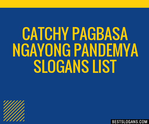 100+ Catchy Pagbasa Ngayong Pandemya Slogans 2024 + Generator - Phrases ...