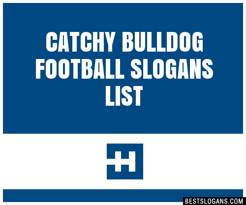 100+ Catchy Bulldog Football Slogans 2024 + Generator - Phrases & Taglines