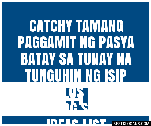 30 Catchy Mapanuring Paggamit Ng Teknolohiya Slogans List Taglines