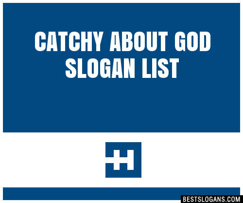 100+ Catchy About God Slogans 2024 + Generator - Phrases & Taglines