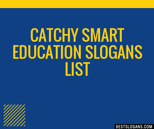 100+ Catchy Smart Education Slogans 2023 + Generator - Phrases & Taglines