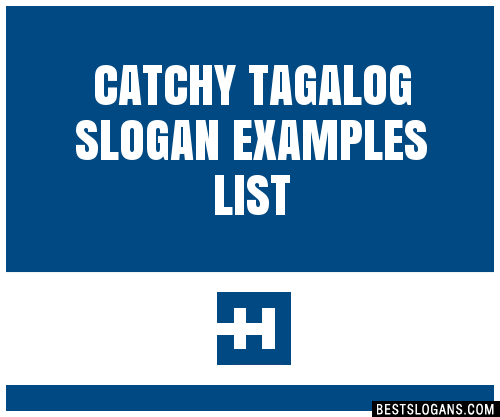 100+ Catchy Tagalog Examples Slogans 2024 + Generator - Phrases & Taglines