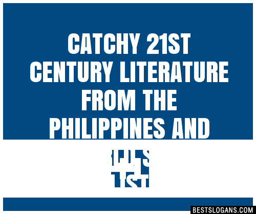 100+ Catchy 21st Century Literature From The Philippines And The World ...