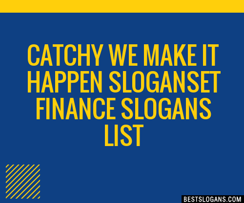 100+ Catchy We Make It Happen ,et Finance Slogans 2024 + Generator ...