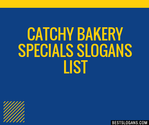 100+ Catchy Bakery Specials Slogans 2024 + Generator - Phrases & Taglines