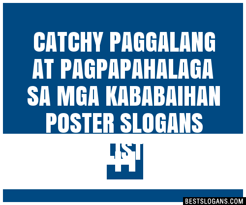 100 Catchy Pagpapahalaga Sa Kababaihan Slogans 2024 Generator | Porn ...