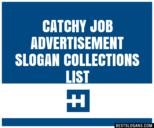 100+ Catchy Job Advertisement Collections Slogans 2024 + Generator ...