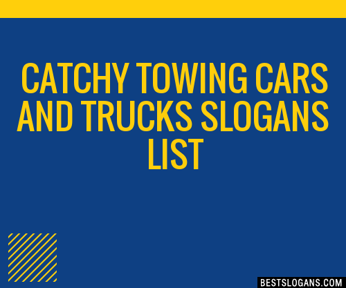 100+ Catchy Towing Cars And Trucks Slogans 2024 + Generator - Phrases ...