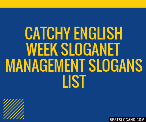 100+ Catchy English Week ,et Management Slogans 2024 + Generator ...