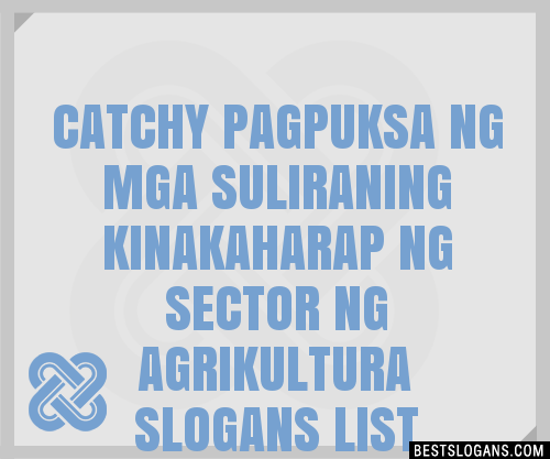 100+ Catchy Pagpuksa Ng Mga Suliraning Kinakaharap Ng Sector Ng ...