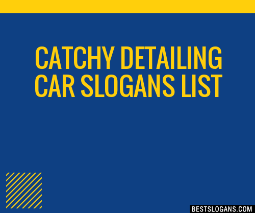 100+ Catchy Detailing Car Slogans 2024 + Generator - Phrases & Taglines